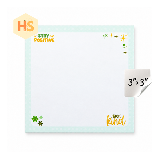 The Sticky Note Collection - Stay Positive Be Kind