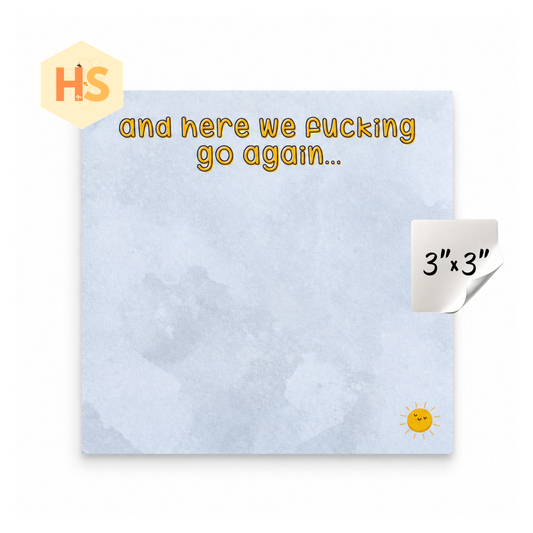 The Sticky Note Collection - Adult, Here We Fucking Go